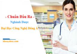 Chuẩn đầu ra trình độ đại học ngành Dược học